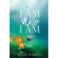 I Am Who I Am - Paperback