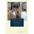 The Cana Rosary: A Couple's Prayer - Paperback