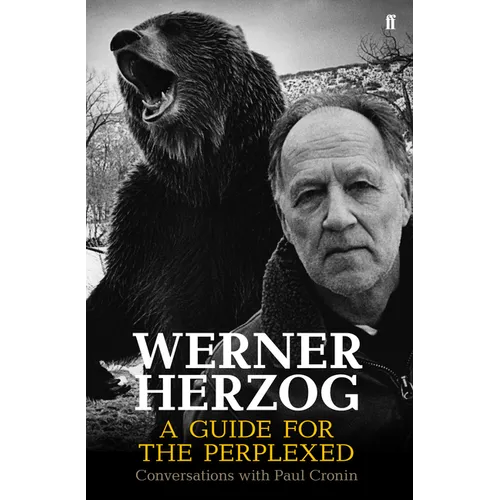 Werner Herzog - A Guide for the Perplexed - Paperback