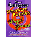 More Outrageous Crossword Puzzles and Word Games for Kids - Paperback