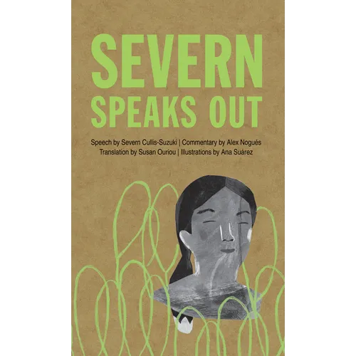 Severn Speaks Out - Hardcover