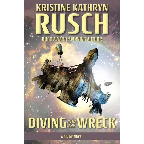 Diving into the Wreck: A Diving Novel - Paperback