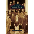 Sugar Land - Hardcover