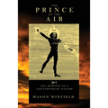 The Prince of the Air - The Memoirs of a Contemporary Wizard - Paperback