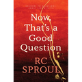 Now, That's a Good Question: Answers to Questions about Life and Faith - Paperback