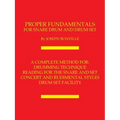 Proper Fundamentals for Snare Drum and Drum Set - Paperback