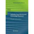 Scientific Data Mining and Knowledge Discovery: Principles and Foundations - Paperback