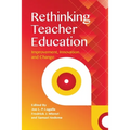 Rethinking Teacher Education: Improvement, Innovation and Change - Paperback
