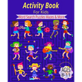 Activity Book for Kids: Kids Activity Book for Kids 8-11 - Paperback