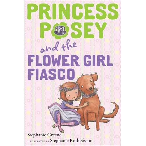 Princess Posey and the Flower Girl Fiasco - Paperback