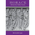 Horace: Behind the Public Poetry - Paperback