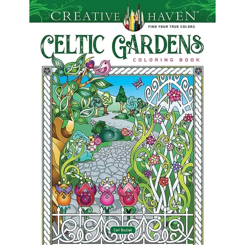Creative Haven Celtic Gardens Coloring Book - Paperback