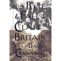 The Rise and Fall of Class in Britain - Paperback