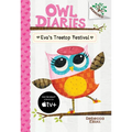 Eva's Treetop Festival: A Branches Book (Owl Diaries #1): Volume 1 - Library Binding
