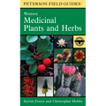 A Peterson Field Guide to Western Medicinal Plants and Herbs - Hardcover