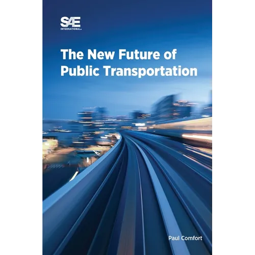 The New Future of Public Transportation - Paperback
