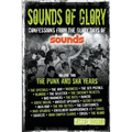 Sounds of Glory: The Punk and Ska Years - Paperback