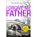 Forgive Me Father - Paperback