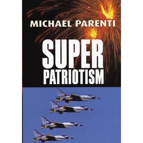 Superpatriotism - Paperback