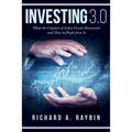 Investing 3.0: What the Creators of Index Funds Discovered and How to Profit from It - Paperback