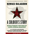Soldier's Story: Revolutionary Writings by a New Afrikan Anarchist - Paperback