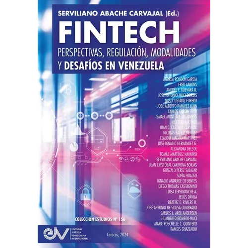FINTECH. Perspectivas, Regulación, Modalidades y Desafíos en Venezuela - Paperback