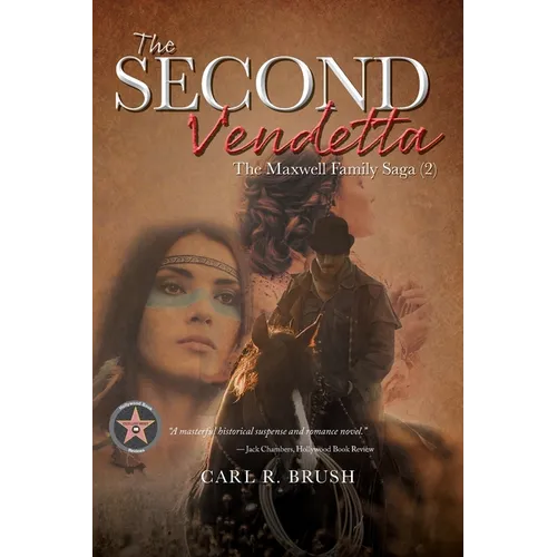 The Second Vendetta: The Maxwell Family Saga (2) - Paperback