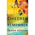 What Children Remember - Hardcover