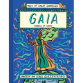 Gaia: Goddess of Earth - Hardcover