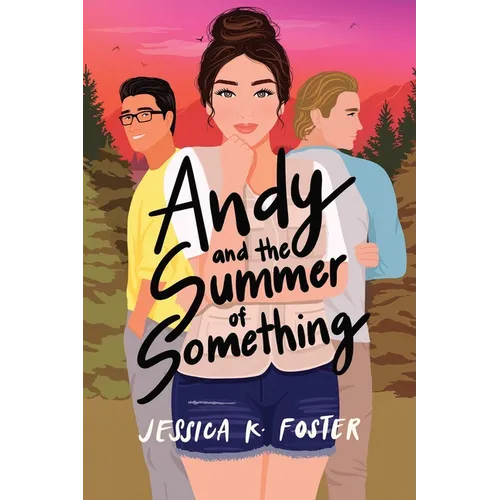 Andy and the Summer of Something - Paperback