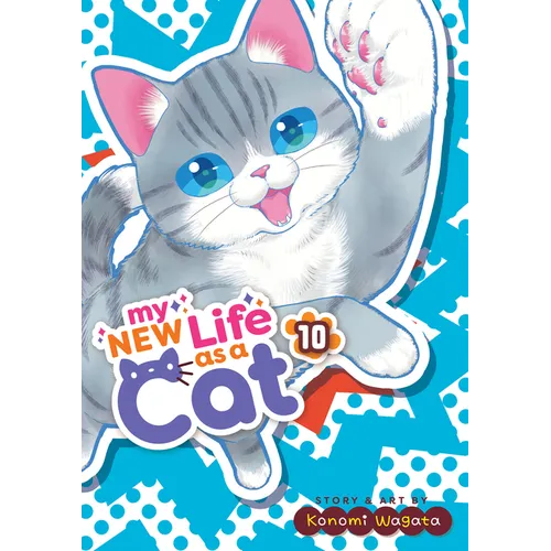 My New Life as a Cat Vol. 10 - Paperback