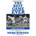 The Best Game Ever: Giants vs. Colts, 1958, and the Birth of the Modern NFL - Paperback