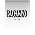 Ragazzo - Hardcover