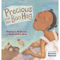 Precious and the Boo Hag - Hardcover