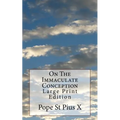 On The Immaculate Conception: Large Print Edition - Paperback