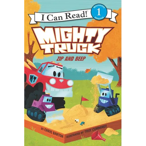 Mighty Truck: Zip and Beep - Paperback