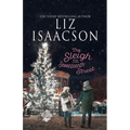 The Sleigh on Seventeenth Street: Christian Christmas Romance - Paperback