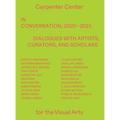 In Conversation, 2020-2021: Dialogues with Artists, Curators, and Scholars - Paperback