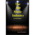 The 360 Music Industry (2nd Edition) - Paperback