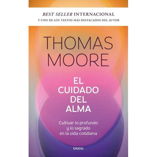 Cuidado del Alma, El -V4* - Paperback