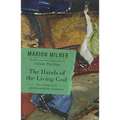 The Hands of the Living God: An Account of a Psycho-analytic Treatment - Paperback
