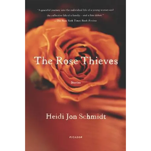 The Rose Thieves: Stories - Paperback