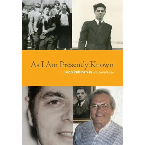 As I Am Presently Known - Hardcover