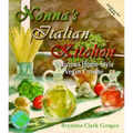 Nonna's Italian Kitchen: Delicious Home-Style Vegetarian Cuisine - Paperback