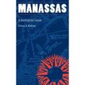 Manassas: A Battlefield Guide - Paperback