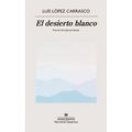 Desierto Blanco, El - Paperback