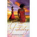 That Was Yesterday - Hardcover