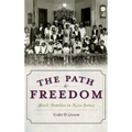 The Path to Freedom: Black Families in New Jersey - Hardcover