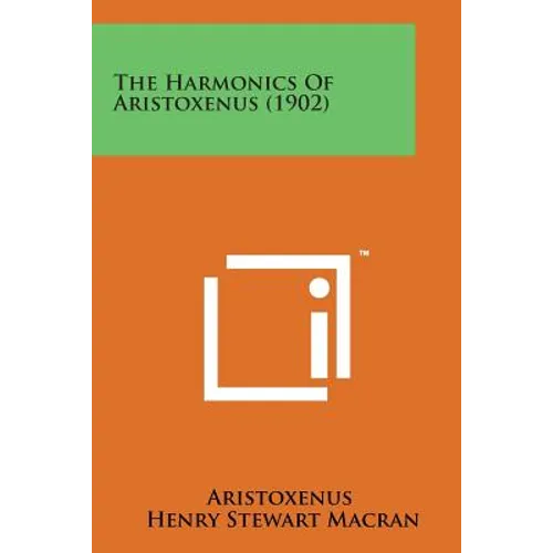 The Harmonics of Aristoxenus (1902) - Paperback