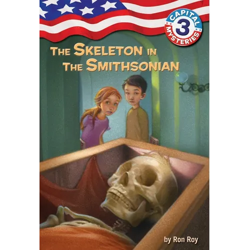 Capital Mysteries #3: The Skeleton in the Smithsonian - Paperback